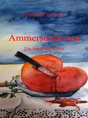 cover image of Ammerseeherzen
